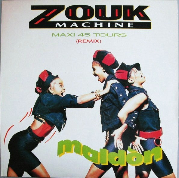 Zouk Machine : Maldòn (Remix) (12", Maxi)