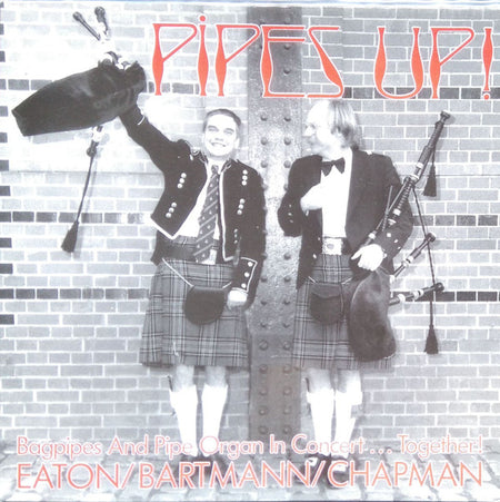 Allan Eaton (3) / Herbert Bartmann / John Chapman (9) : Pipes Up! (LP)