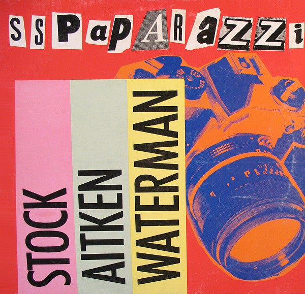 Stock, Aitken & Waterman : S. S. Paparazzi (12", Maxi)