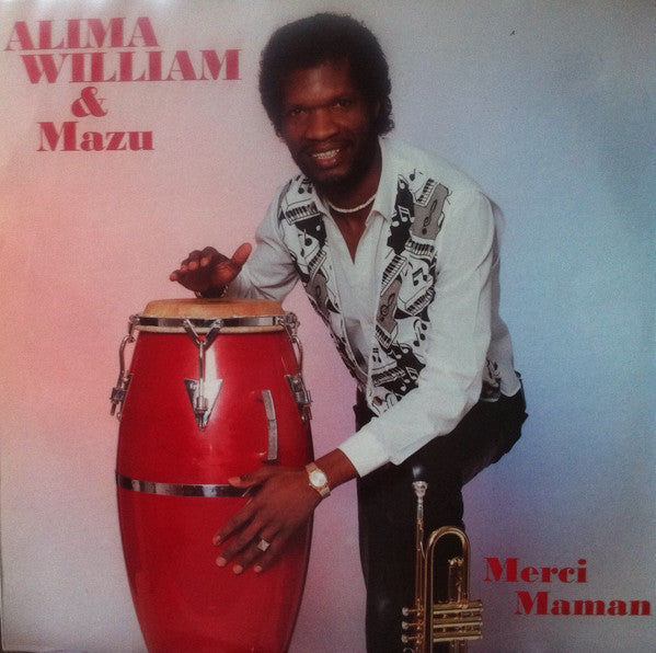 Alima William & Mazu (5) : Merci Maman (LP, Album)