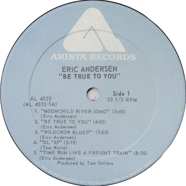 Eric Andersen (2) : Be True To You (LP, Album, Gat)
