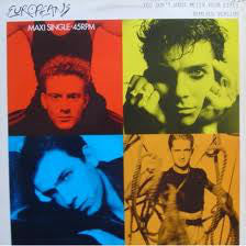 Europeans : You Don't Want Me (In Your Life) (Remixed Version) (12", Maxi, Promo)