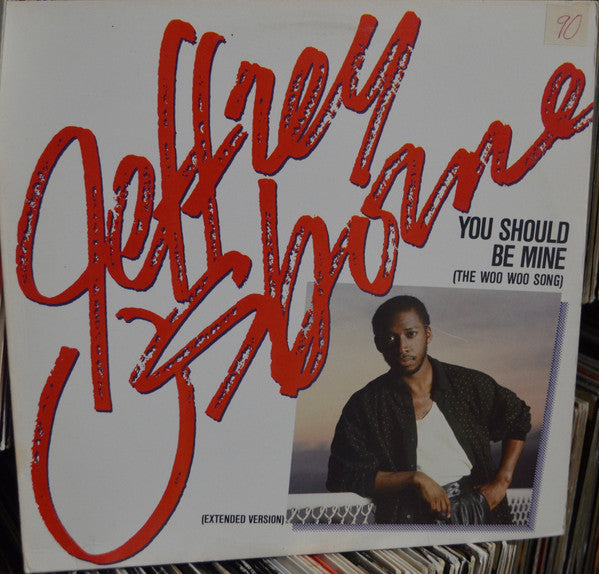 Jeffrey Osborne : You Should Be Mine (The Woo Woo Song) (12", Single, RCA)