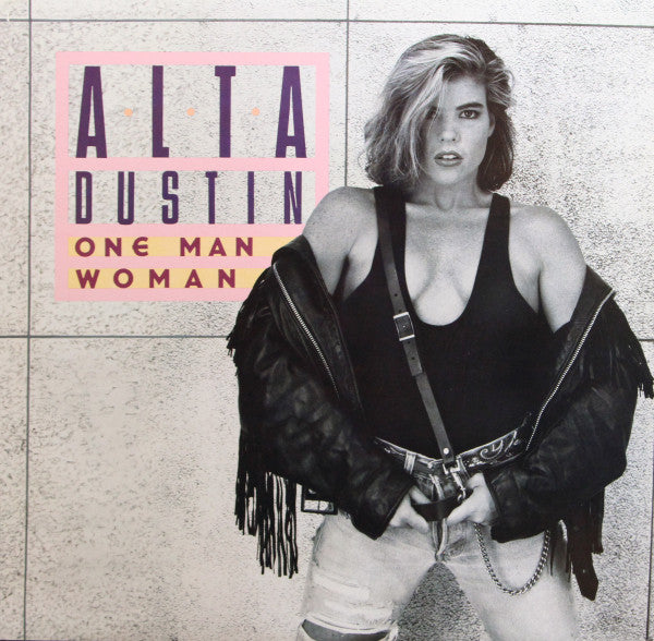 Alta Dustin : One Man Woman (12", Promo)