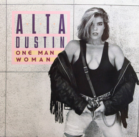 Alta Dustin : One Man Woman (12", Promo)
