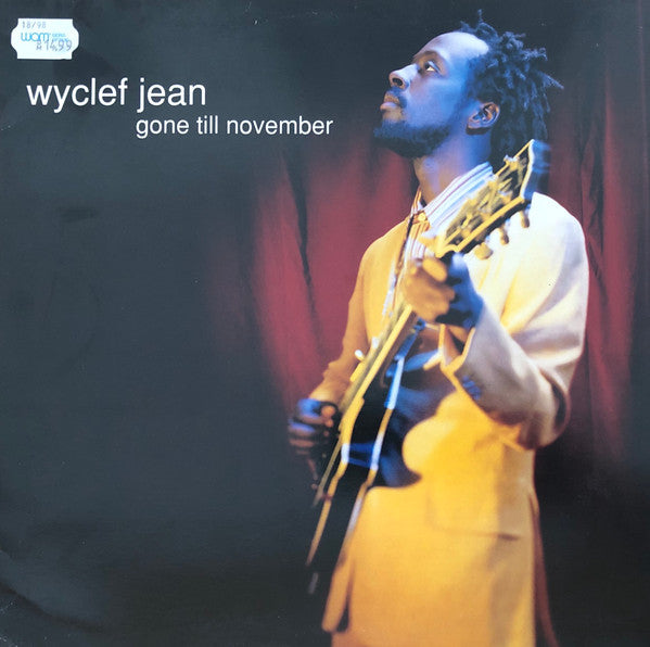 Wyclef Jean : Gone Till November (12")