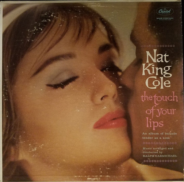Nat King Cole : The Touch Of Your Lips (LP, Album, Mono, Los)