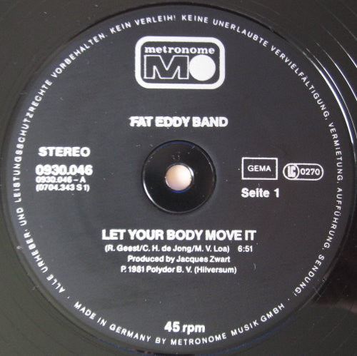 Fat Eddy Band : Let Your Body Move It (12")