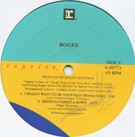 Roger* : I Want To Be Your Man (12", Maxi)