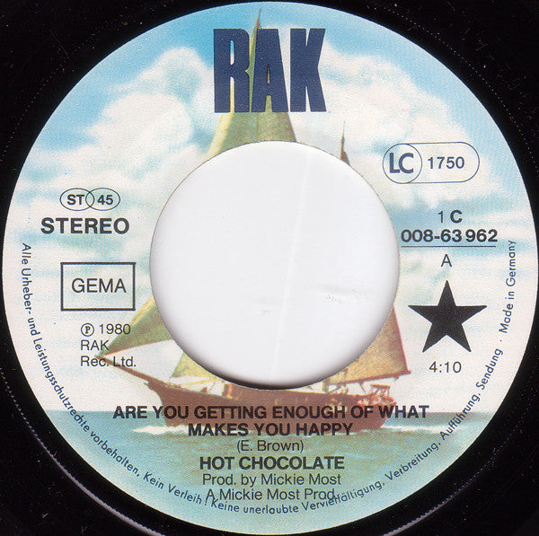 Hot Chocolate : Are You Getting Enough Of What Makes You Happy? (7", Single)