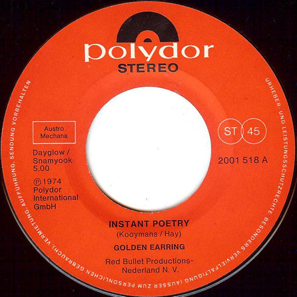 Golden Earring : Instant Poetry (7", Single)