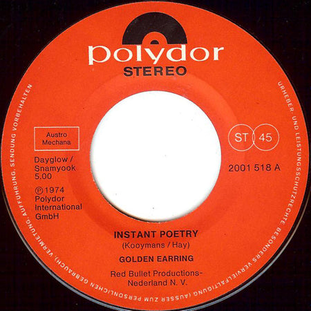 Golden Earring : Instant Poetry (7", Single)
