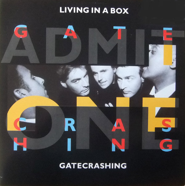 Living In A Box : Gatecrashing (12", Maxi)