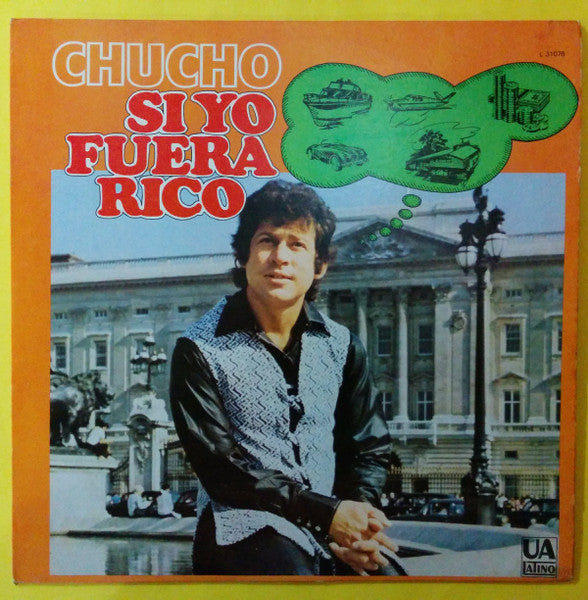 Chucho Avellanet : Si Yo Fuera Rico (LP, Album)