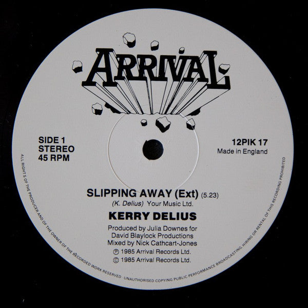 Kerry Delius : Slipping Away (12")