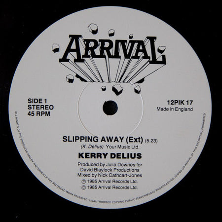 Kerry Delius : Slipping Away (12")