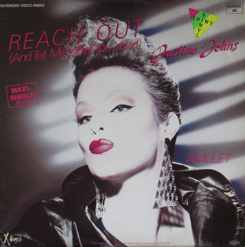 Justine Johns : Reach Out (And Tell Me What You Need) (Extended Disco-Remix) (12", Maxi, Gre)