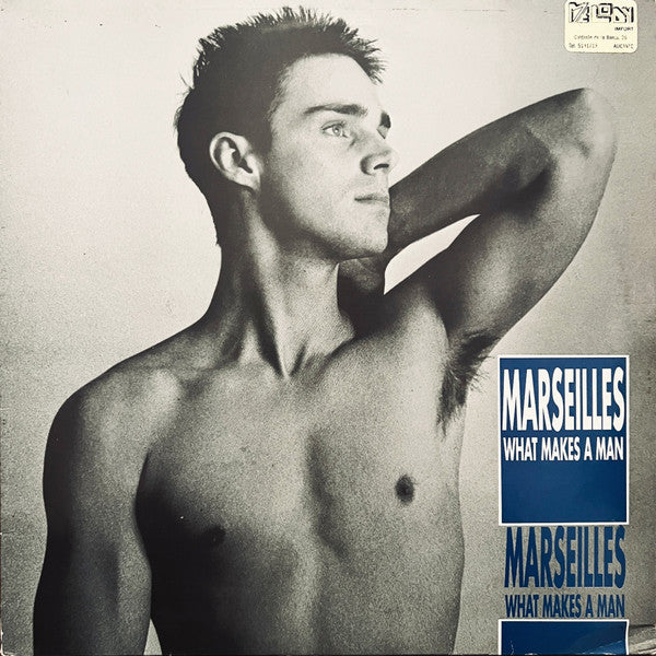 Marseilles : What Makes A Man (12")
