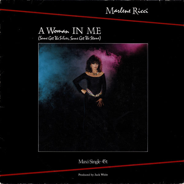 Marlene Ricci : A Woman In Me (Some Get The Silver, Some Get The Stone) (12", Maxi)