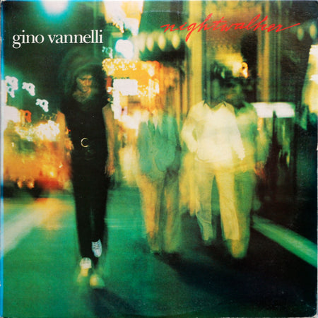 Gino Vannelli : Nightwalker (LP, Album, Ter)
