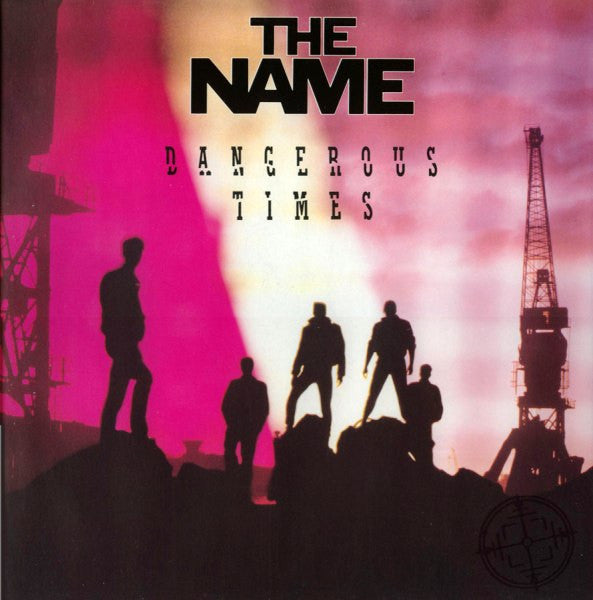 The Name : Dangerous Times (LP, Album)