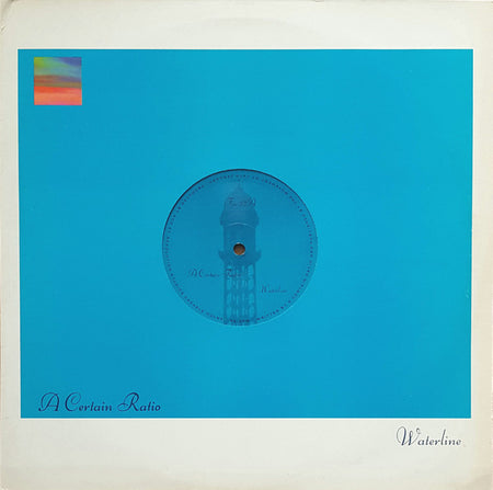 A Certain Ratio : Waterline (12", Single)