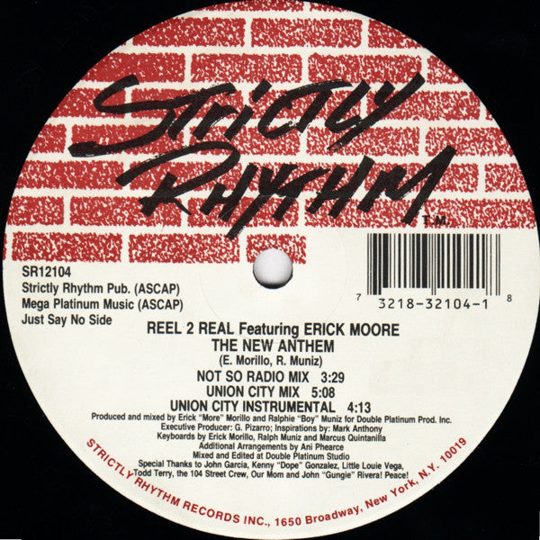 Reel 2 Real Featuring Erick Morillo : The New Anthem (12")
