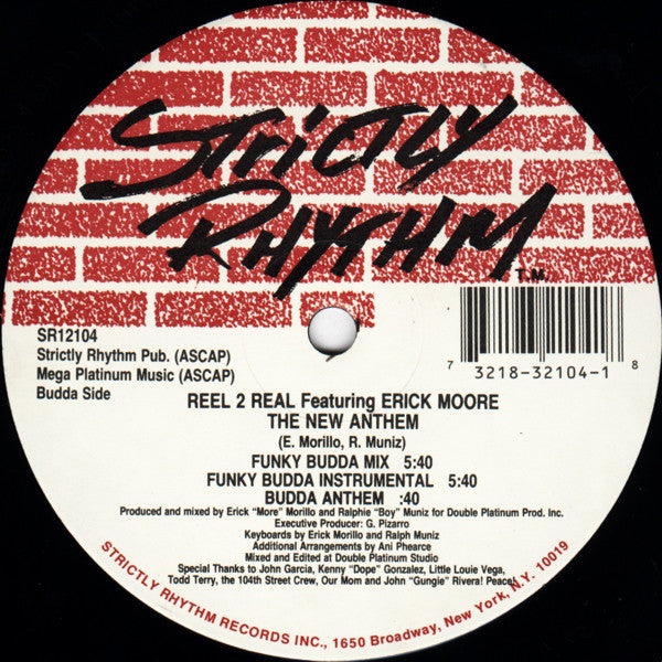 Reel 2 Real Featuring Erick Morillo : The New Anthem (12")