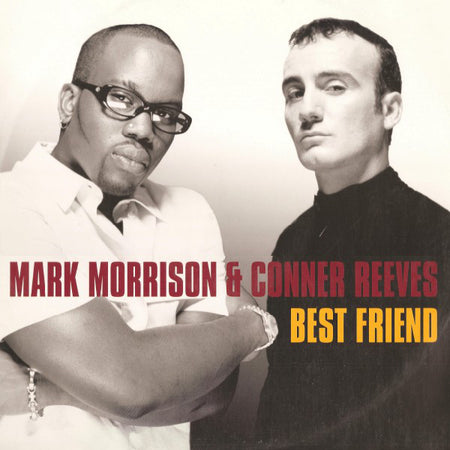 Mark Morrison & Conner Reeves : Best Friend (12")