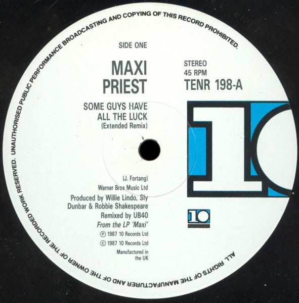 Maxi Priest And The Select Committee : Some Guys Have All The Luck (12")