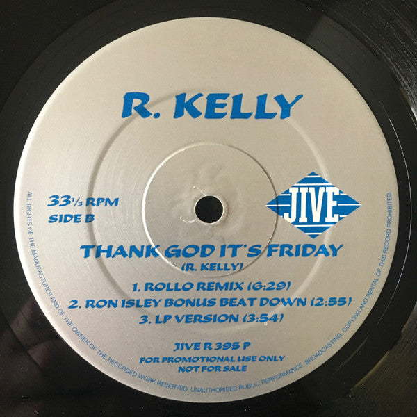 R. Kelly : Thank God It's Friday (12", Maxi, Promo)
