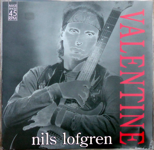 Nils Lofgren : Valentine (12")