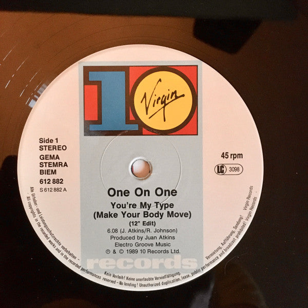 One On One : You're My Type (Make Your Body Move) (12")