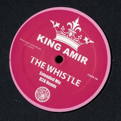 King Amir : The Whistle (12")