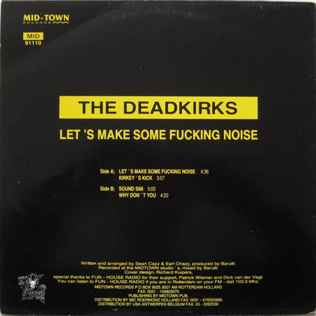 The Deadkirks : Let's Make Some Fuckin' Noise (12")