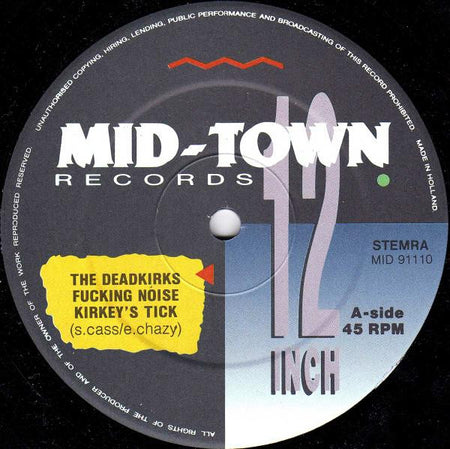 The Deadkirks : Let's Make Some Fuckin' Noise (12")
