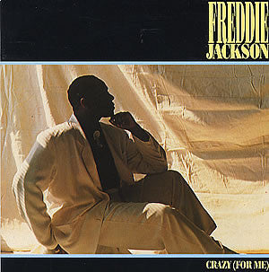 Freddie Jackson : Crazy (For Me) (12")