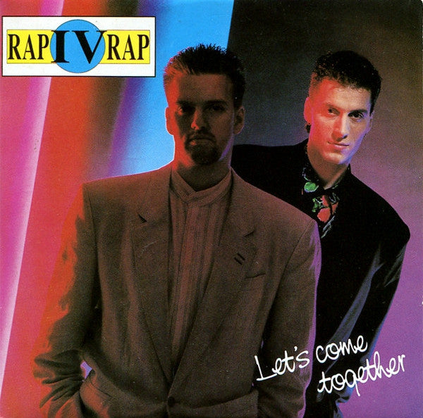 Rap IV Rap : Let's Come Together (12")