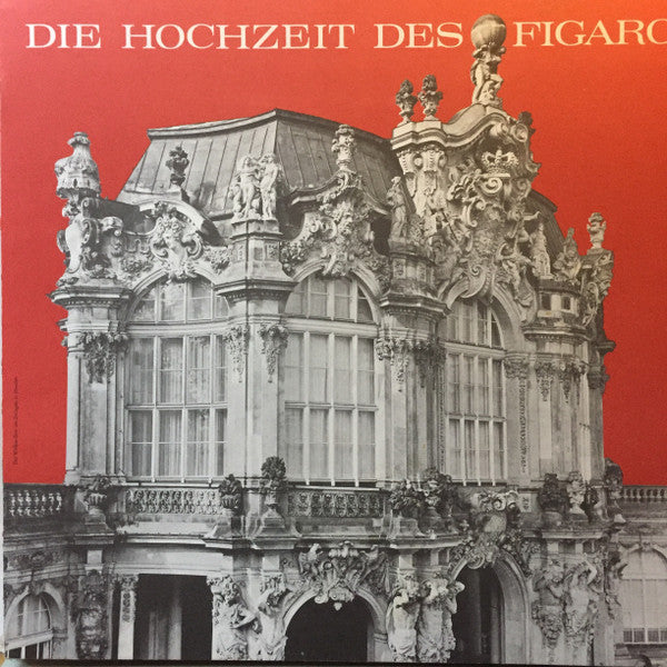 Wolfgang Amadeus Mozart, Staatskapelle Dresden, Otmar Suitner : Die Hochzeit Des Figaro (3xLP + Box)