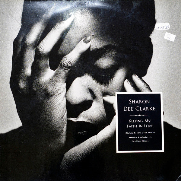Sharon Dee Clarke : Keeping My Faith In Love (12", Maxi)