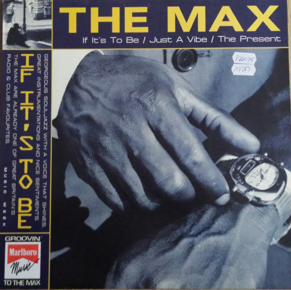 The Max : If It’s To Be (12")