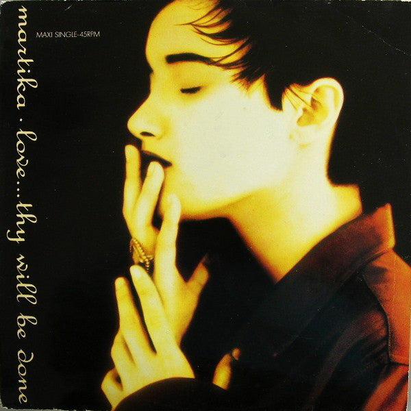 Martika : Love...Thy Will Be Done (12", Maxi)