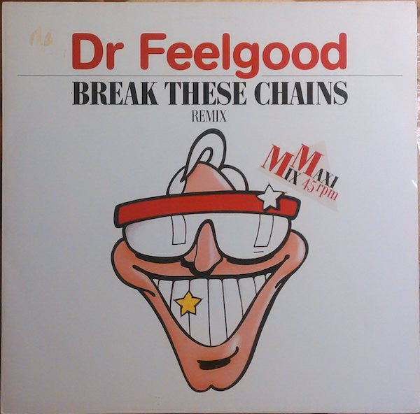 Dr. Feelgood : Break These Chains (12", Single)