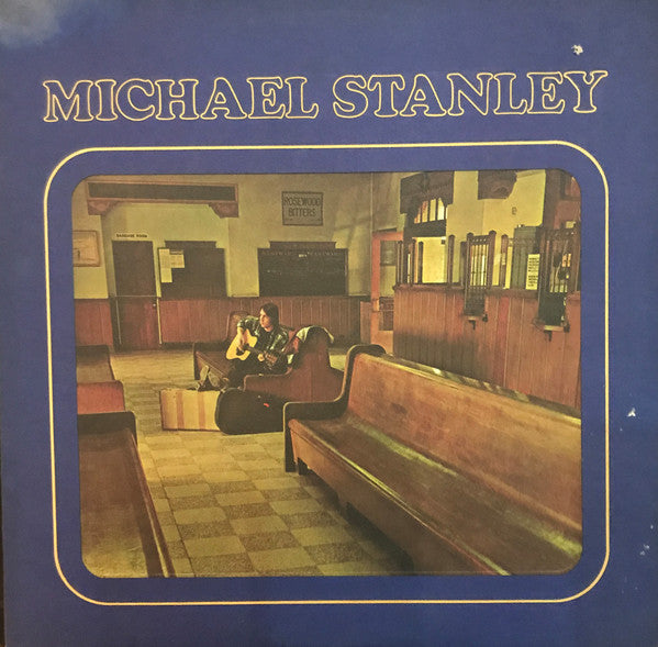 Michael Stanley : Michael Stanley (LP, Album)