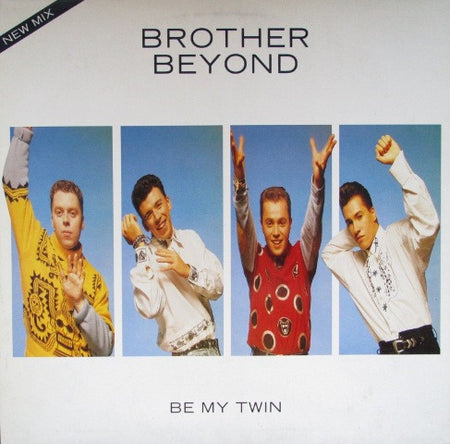 Brother Beyond : Be My Twin (12")