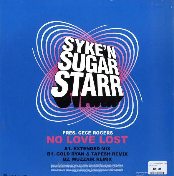 Syke 'n' Sugarstarr Pres. Ce Ce Rogers : No Love Lost (Part 1) (12")
