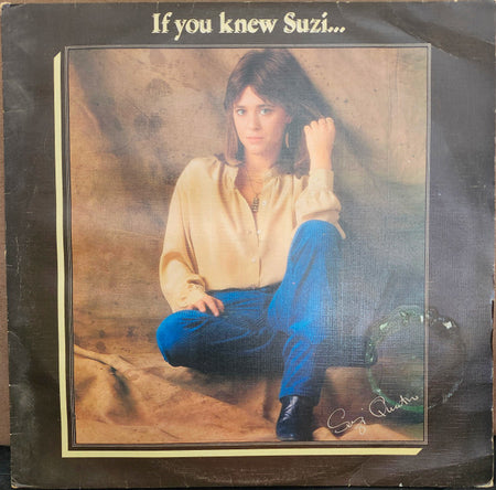 Suzi Quatro : If You Knew Suzi... (LP, Album)