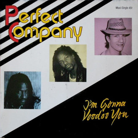 Perfect Company : I'm Gonna Voodoo You (12", Maxi)