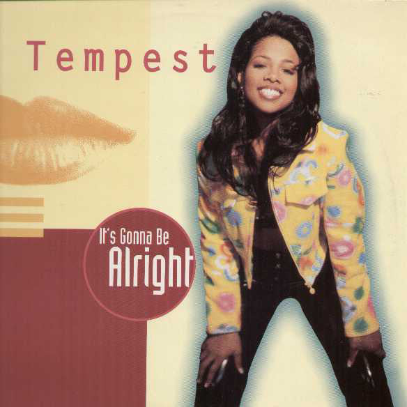 Tempest : It's Gonna Be Alright (12", Maxi)