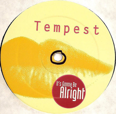 Tempest : It's Gonna Be Alright (12", Maxi)